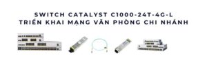 Switch C1000FE-48T-4G-L – Đánh giá & hướng dẫn triển khai chuẩn IT Switch C1000FE-48T-4G-L – Đánh giá & hướng dẫn triển khai chuẩn IT